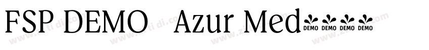 FSP DEMO   Azur Med字体转换